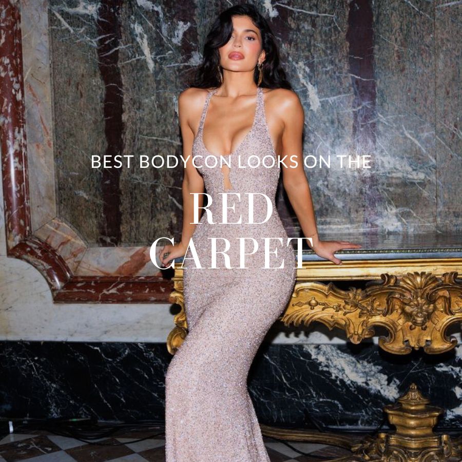 Style Guide | The Best Celebrity Bodycon Style Moments Of All Time