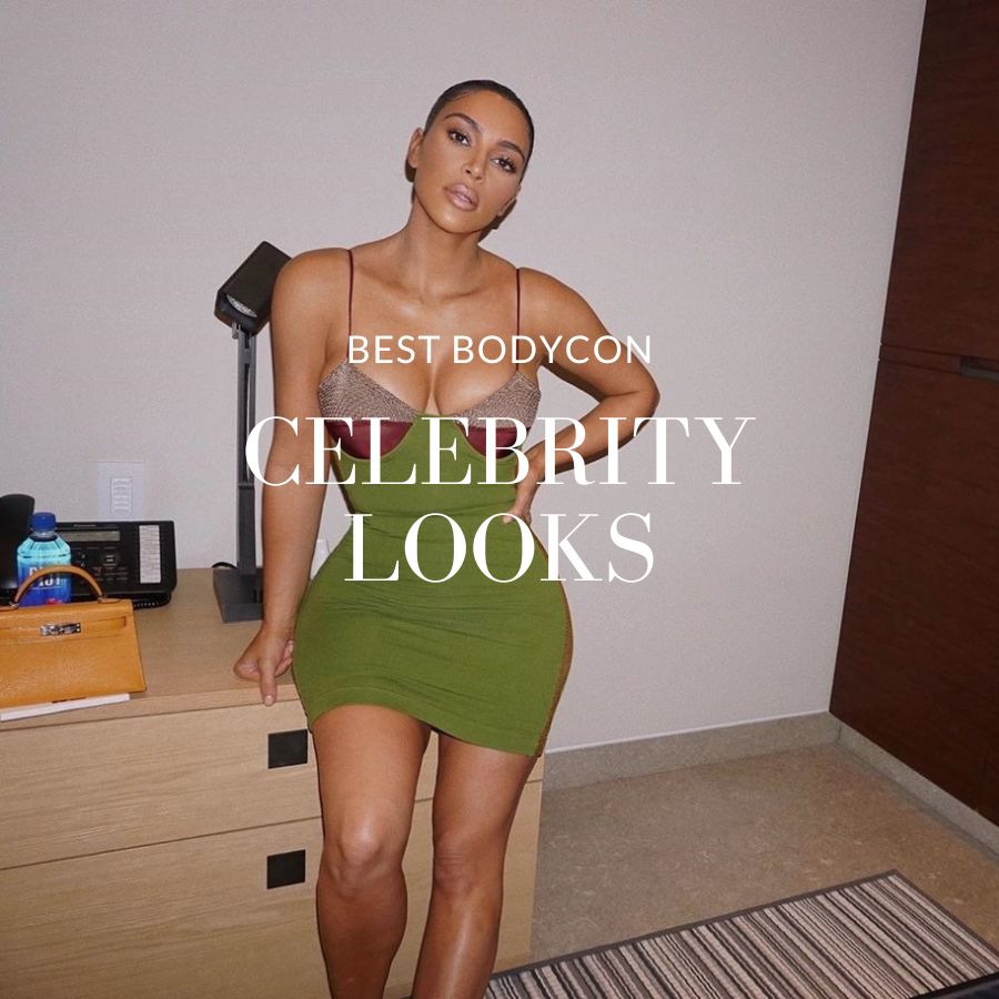 Style Guide | Our Top 15 Best Celebrity Bodycon Looks